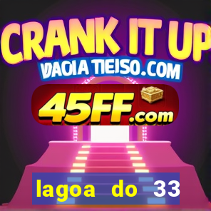lagoa do 33 ourolandia bahia